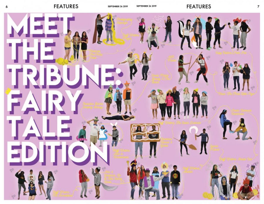 Volume VII, Issue 1 Features: Meet the Tribune staff, fairytale edition