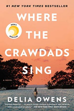 “Where the Crawdads Sing” is a bewitching tale of murder mystery and nature.