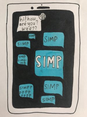 The word “simp” is excessively used out of context.