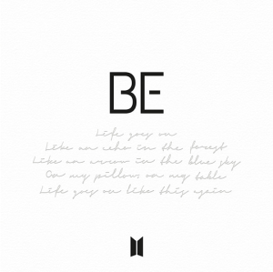 With extended amounts of creative freedom given to the members, "BE" is one of BTS' most timely albums, commenting on the complex emotions of the pandemic experience.